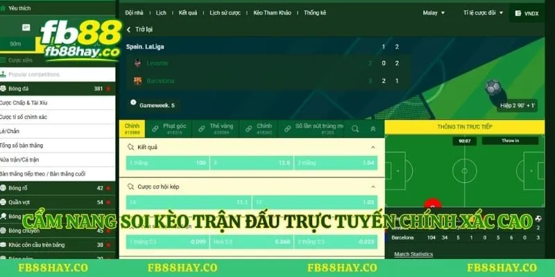 Cẩm nang soi kèo trận đấu trực tuyến chính xác cao