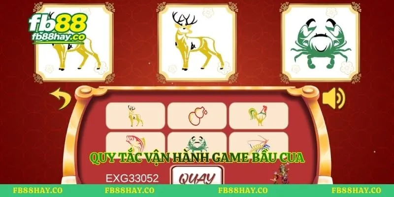 Game Bầu Cua – Luật Chơi Và Hướng Dẫn Đặt Cược Chuẩn Xác Quy tắc vận hành game bầu cua